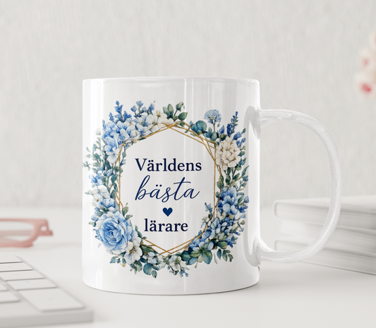Världens Bästa Lärare - Personlig Mugg – Blåklint