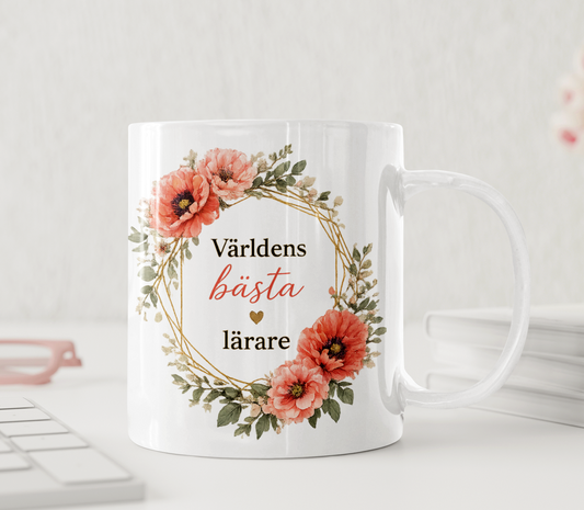 Världens Bästa Lärare - Personlig Mugg – Vallmofält