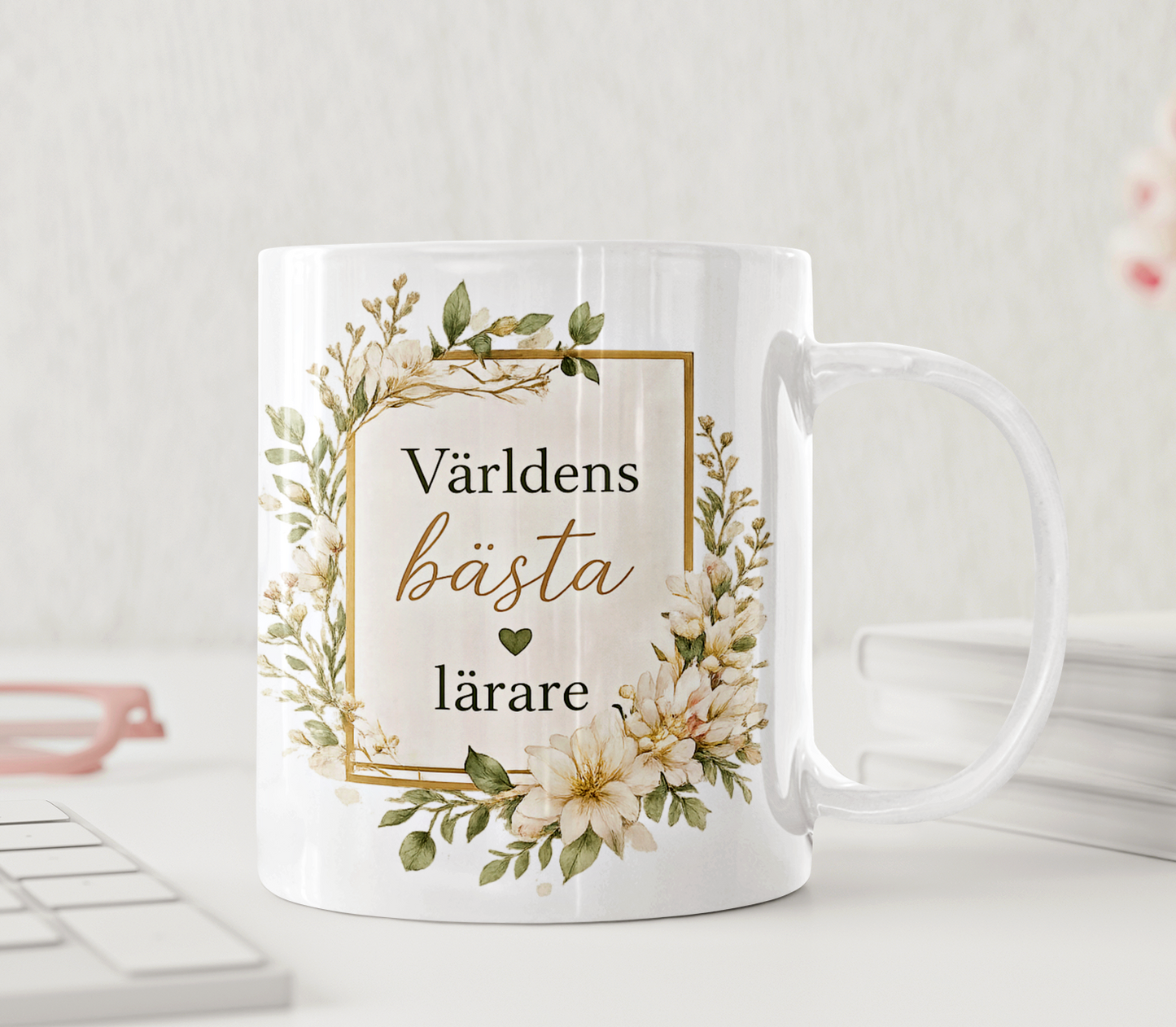 Världens Bästa Lärare - Personlig Mugg – Rosenberså