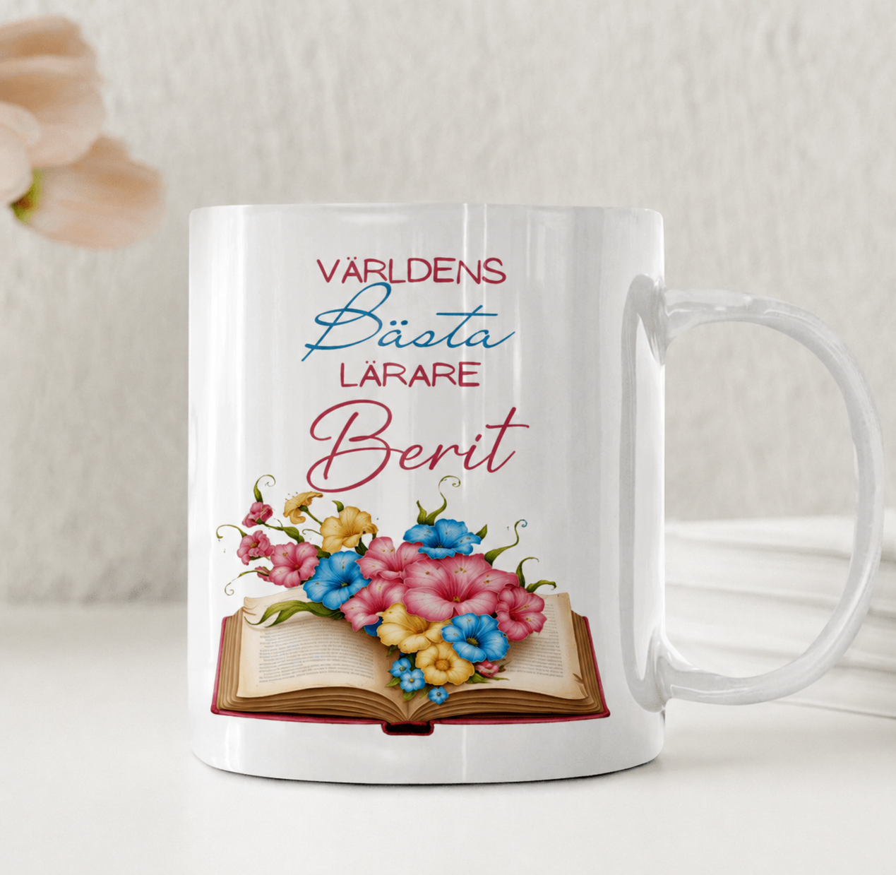 Tasse „Bester Lehrer der Welt“? Personalisiertes Geschenk mit Blumen